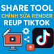 Giao diện tool chỉnh sửa render và reup video TikTok hiệu quả